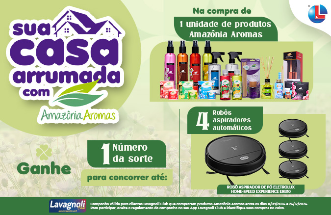 SUA CASA ARRUMADA COM AMAZÔNIA AROMAS